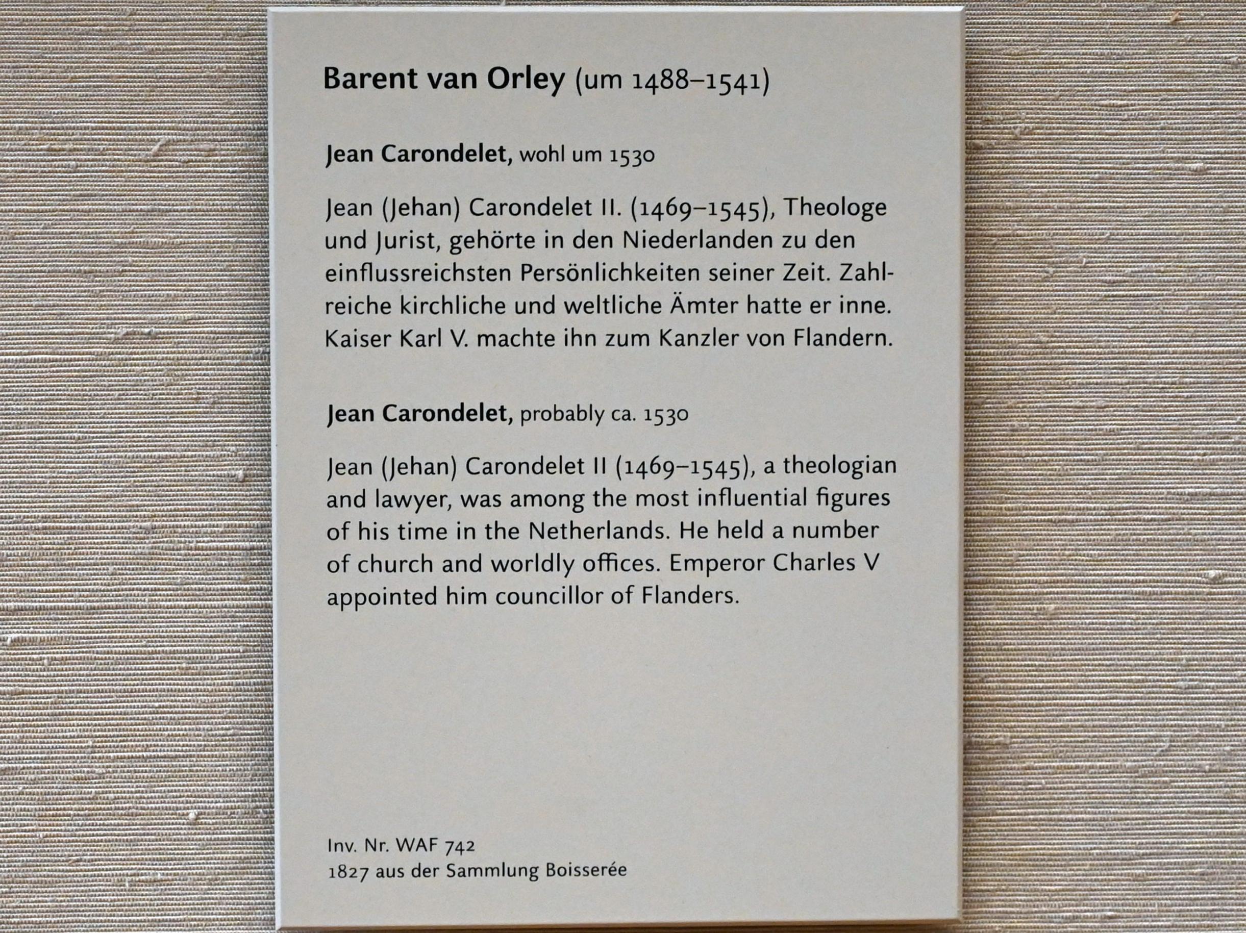 Bernard van Orley (1515–1530), Jean Carondelet, München, Alte Pinakothek, Obergeschoss Saal IIa, um 1530, Bild 2/2