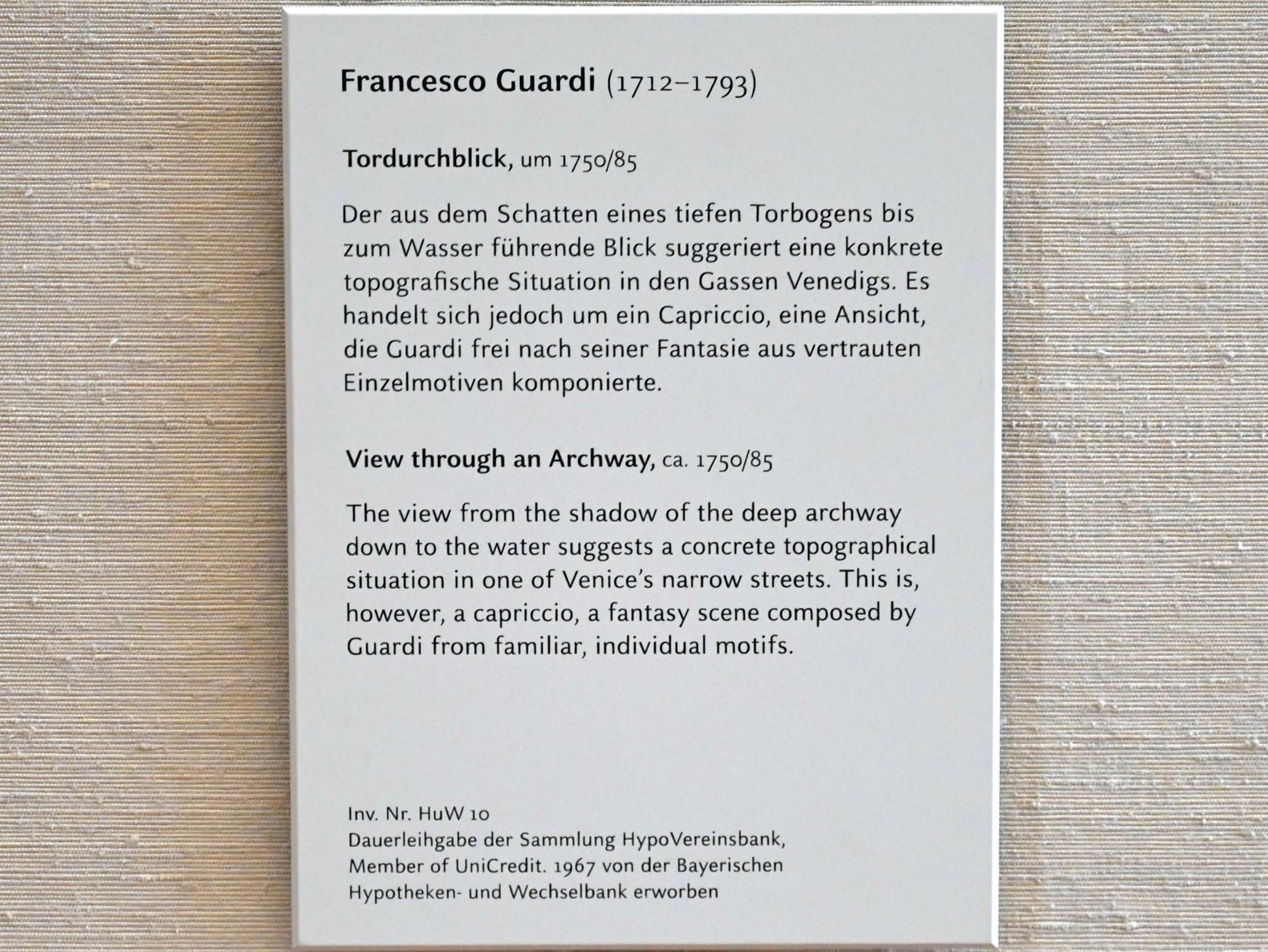 Francesco Guardi (1755–1790), Tordurchblick, München, Alte Pinakothek, Obergeschoss Saal XIIb, um 1750–1785, Bild 2/2