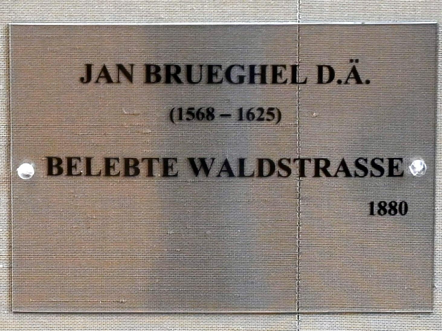 Jan Brueghel der Ältere (Samtbrueghel, Blumenbrueghel) (1593–1621), Belebte Waldstraße, München, Alte Pinakothek, Obergeschoss Kabinett 9, 1605, Bild 2/2