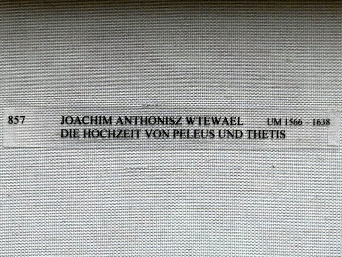 Joachim Anthonisz. Wtewael (1595–1615), Die Hochzeit von Peleus und Thetis, München, Alte Pinakothek, Obergeschoss Kabinett 13, um 1592–1600, Bild 2/2