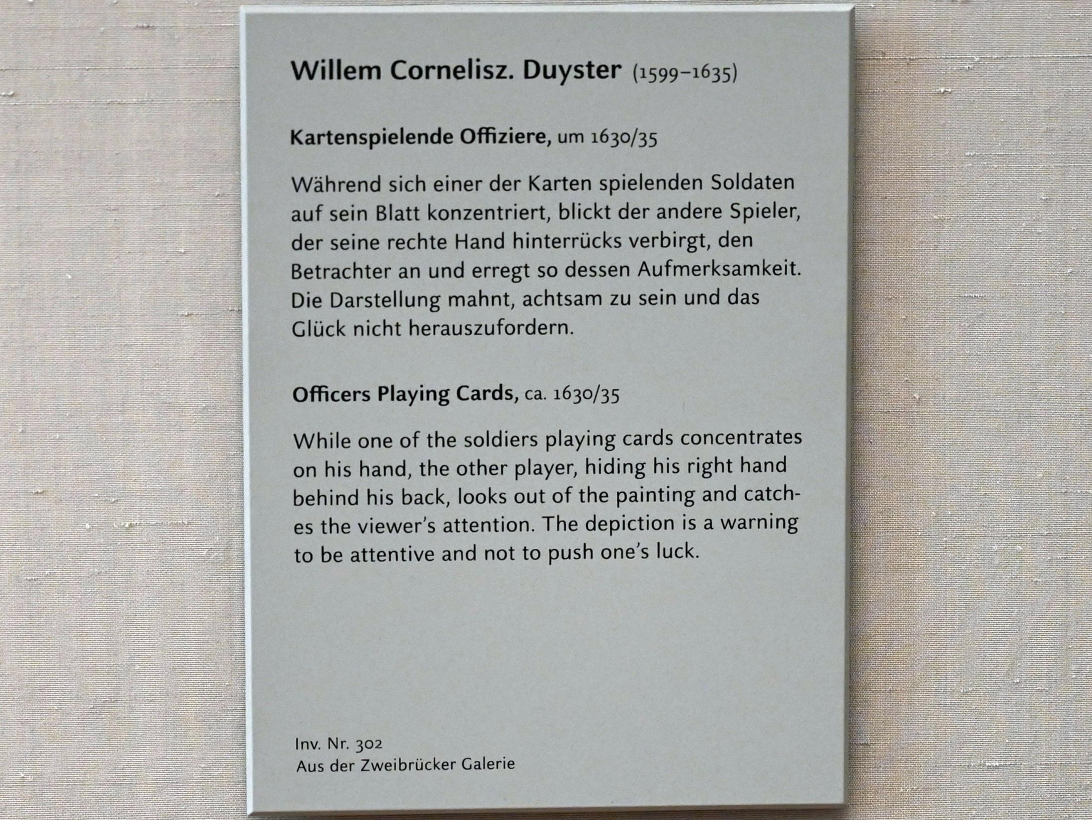 Willem Cornelisz Duyster (1620–1635), Kartenspielende Offiziere, München, Alte Pinakothek, Obergeschoss Kabinett 19, um 1630–1635, Bild 2/2