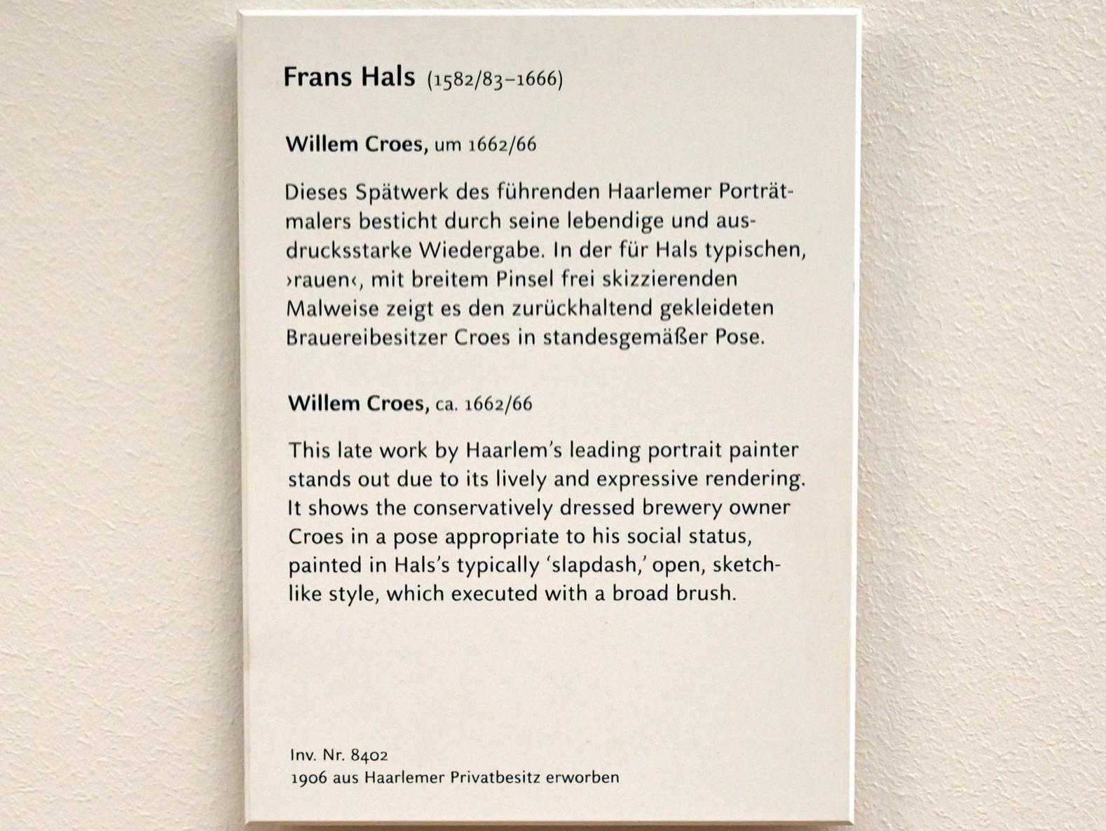 Frans Hals (1616–1664), Willem Croes, München, Alte Pinakothek, Obergeschoss Kabinett 20, um 1662–1666, Bild 2/2