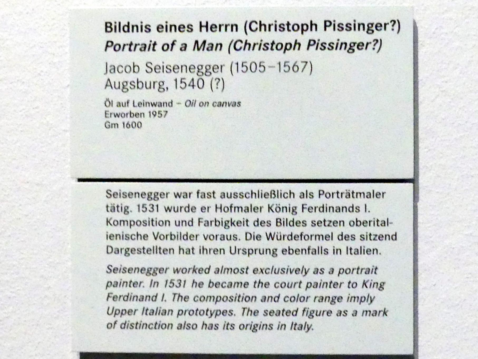Jakob Seisenegger (1532–1560), Bildnis eines Herrn (Christoph Pissinger?), Nürnberg, Germanisches Nationalmuseum, Saal 107, um 1540, Bild 2/2