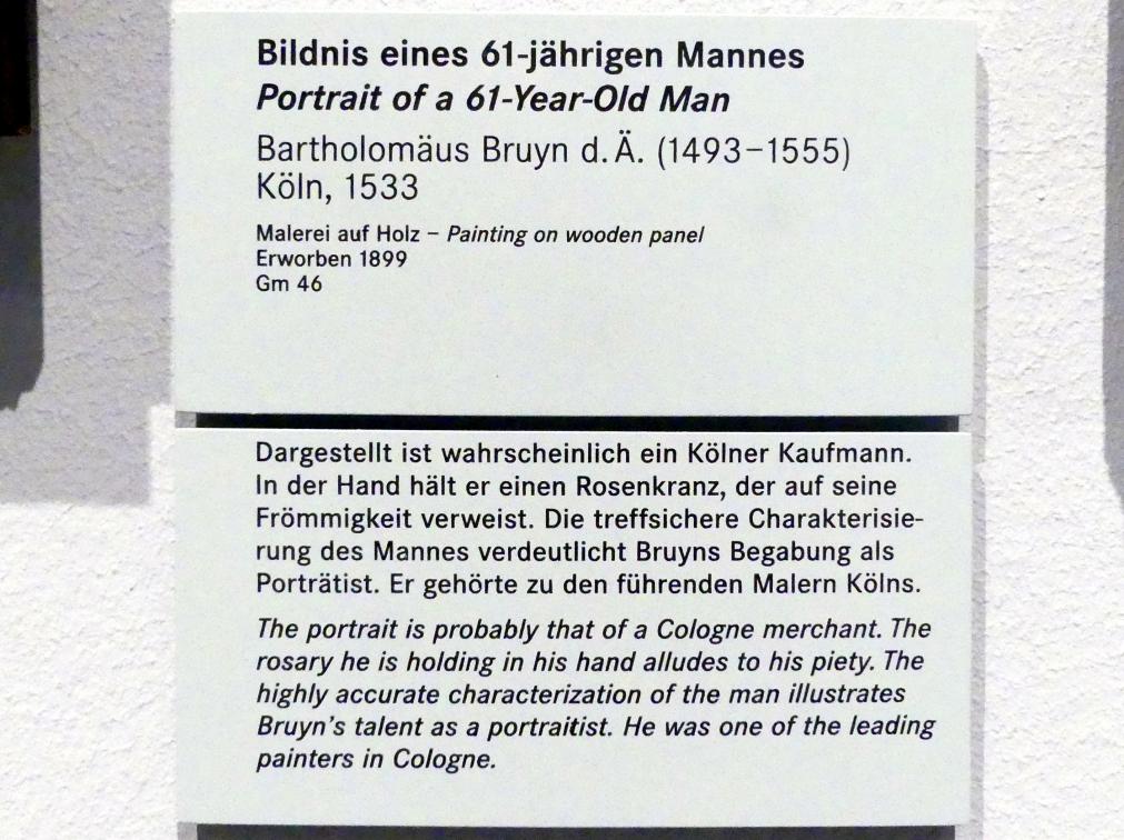 Bartholomäus Bruyn der Ältere (1513–1546), Bildnis eines 61-jährigen Mannes, Nürnberg, Germanisches Nationalmuseum, Saal 107, 1533, Bild 2/2