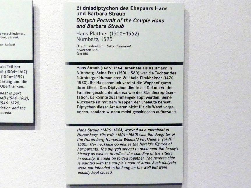 Hans Plattner (1525), Bildnisdiptychon des Ehepaars Hans (1486--1544) und Barbara Straub (1501--1560), Nürnberg, Germanisches Nationalmuseum, Saal 107, 1525, Bild 2/2
