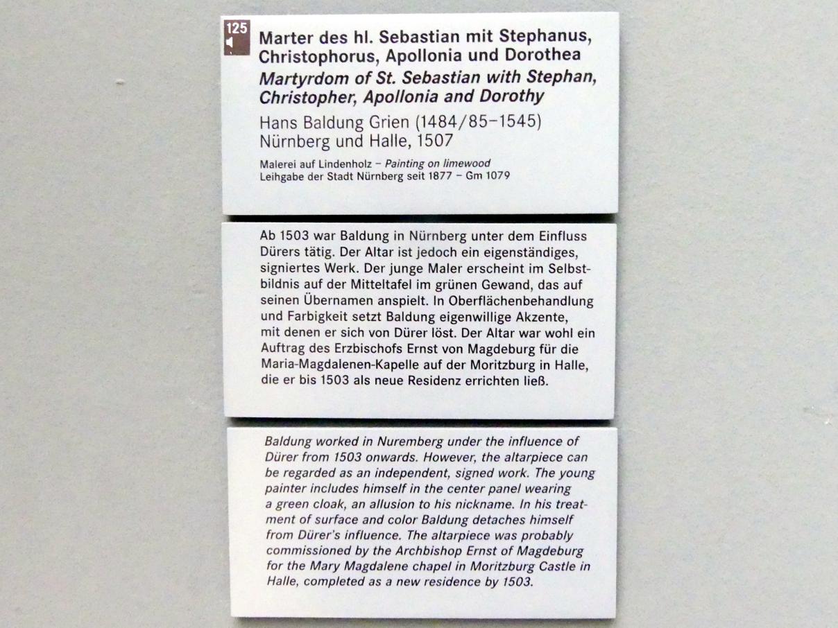 Hans Baldung Grien (1500–1544), Die Marter des hl. Sebastian mit hll. Stephanus, Christophorus, Apollonia und Dorothea, Halle (Saale), Moritzburg, jetzt Nürnberg, Germanisches Nationalmuseum, Saal 111, 1507, Bild 10/10