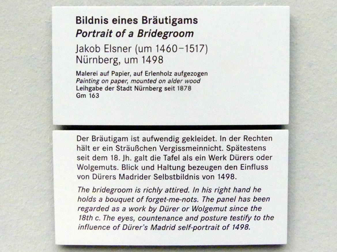 Jakob Elsner (1486–1499), Bildnis eines Bräutigams, Nürnberg, Germanisches Nationalmuseum, Saal 114, um 1498, Bild 2/2