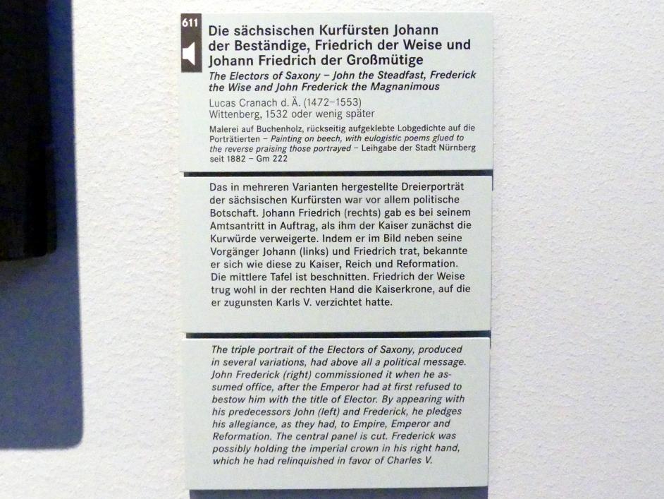 Lucas Cranach der Ältere (1502–1550), Die sächsischen Kurfürsten Johann der Beständige (1468-1532), Friedrich der Weise (1463-1525) und Johann Friedrich der Großmütige (1503-1554), Nürnberg, Germanisches Nationalmuseum, Saal 117, um 1532, Bild 2/2