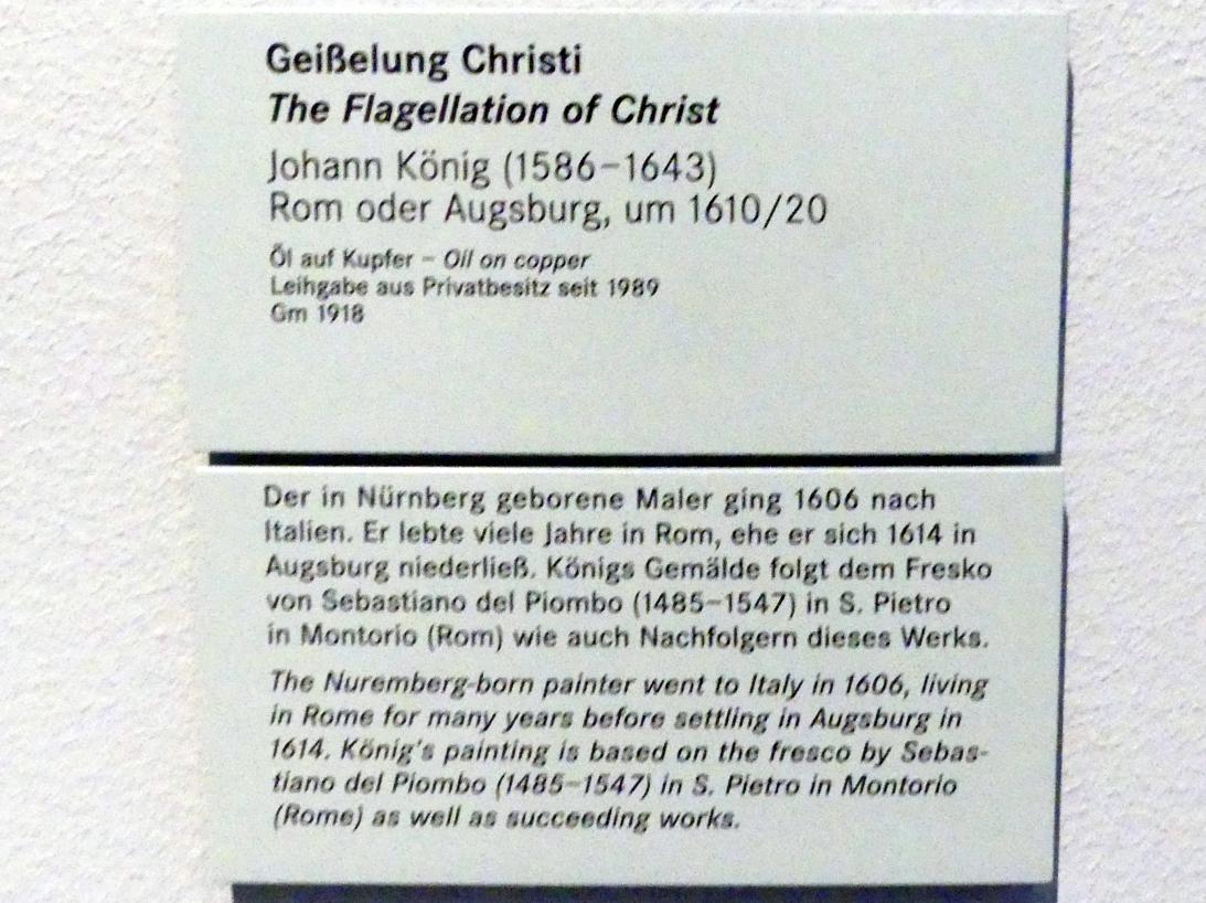 Johann (Hans) König (1612–1642), Geißelung Christi, Nürnberg, Germanisches Nationalmuseum, Saal 122, um 1610–1620, Bild 2/2
