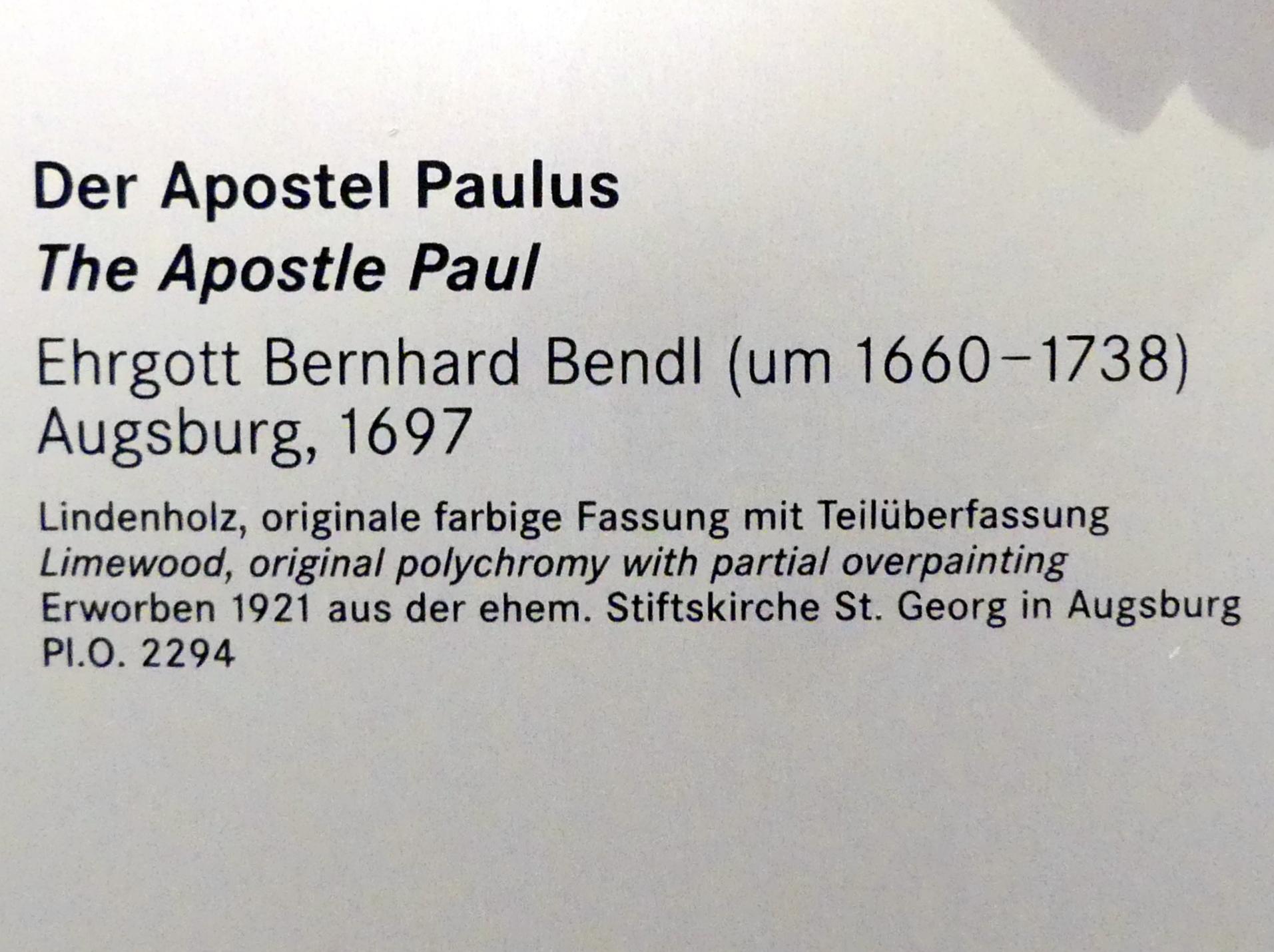 Ehrgott Bernhard Bendl (1690–1730), Der Apostel Paulus, Augsburg, ehem. Augustiner-Chorherrenkloster, ehem. Stiftskirche, heute Pfarrkirche St. Georg, jetzt Nürnberg, Germanisches Nationalmuseum, Saal 127, 1697, Bild 2/3