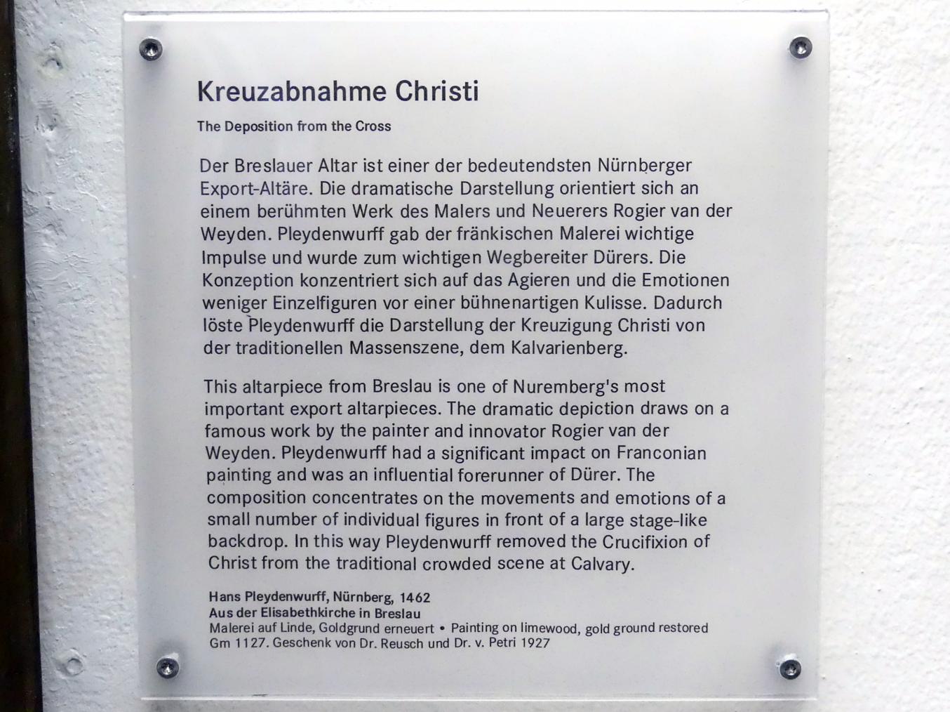 Hans Pleydenwurff (1456–1470), Flügel des ehemaligen Hochaltars der Elisabethkirche zu Breslau: Kreuzabnahme Christi, Breslau, Kirche St. Elisabeth, jetzt Nürnberg, Germanisches Nationalmuseum, Saal 39, 1462, Bild 2/2