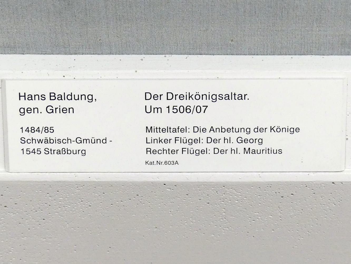 Hans Baldung Grien (1500–1544), Der Dreikönigsaltar: Mitteltafel, linker und rechter Flügel, Halle (Saale), Dom zu Halle, jetzt Berlin, Gemäldegalerie ("Berliner Wunder"), Saal III, um 1506–1507, Bild 2/2