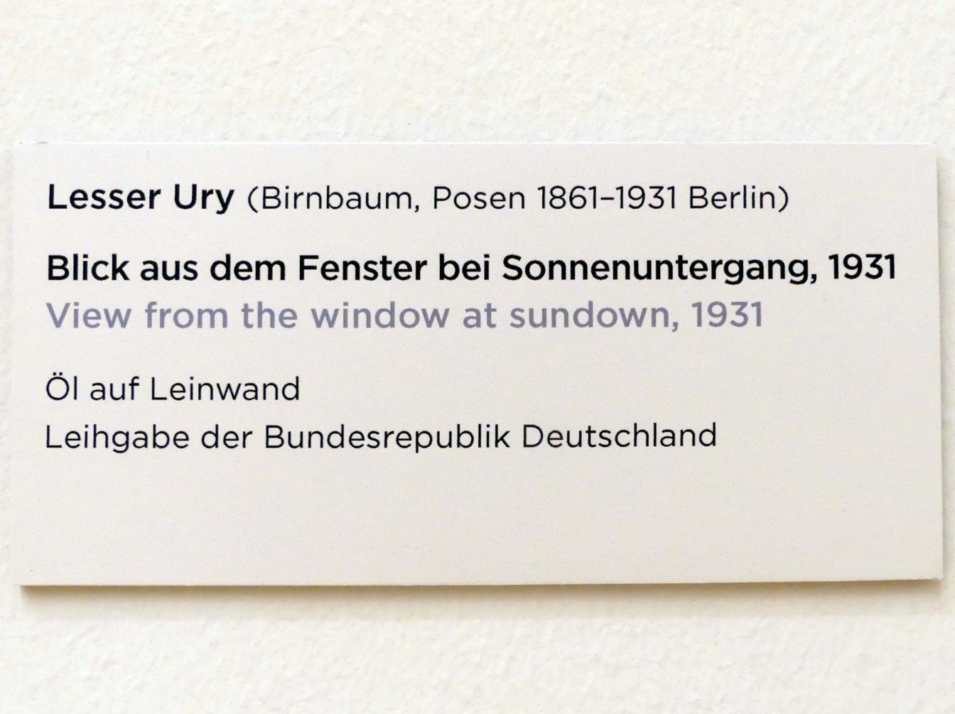 Lesser Ury (1881–1931), Blick aus dem Fenster bei Sonnenuntergang, Regensburg, Ostdeutsche Galerie, Saal 7, 1931, Bild 2/2