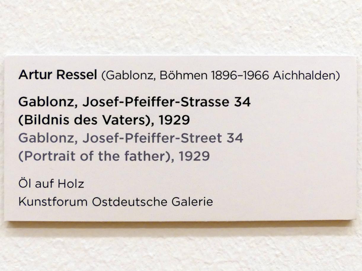Artur Ressel (1927–1929), Gablonz, Josef-Pfeiffer-Strasse 34 (Bildnis des Vaters), Regensburg, Ostdeutsche Galerie, Saal 9, 1929, Bild 2/2