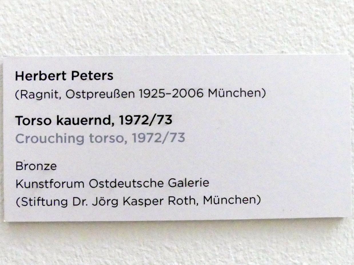 Herbert Peters (1972–2002), Torso kauernd, Regensburg, Ostdeutsche Galerie, Durchgang 2, 1972–1973, Bild 3/3