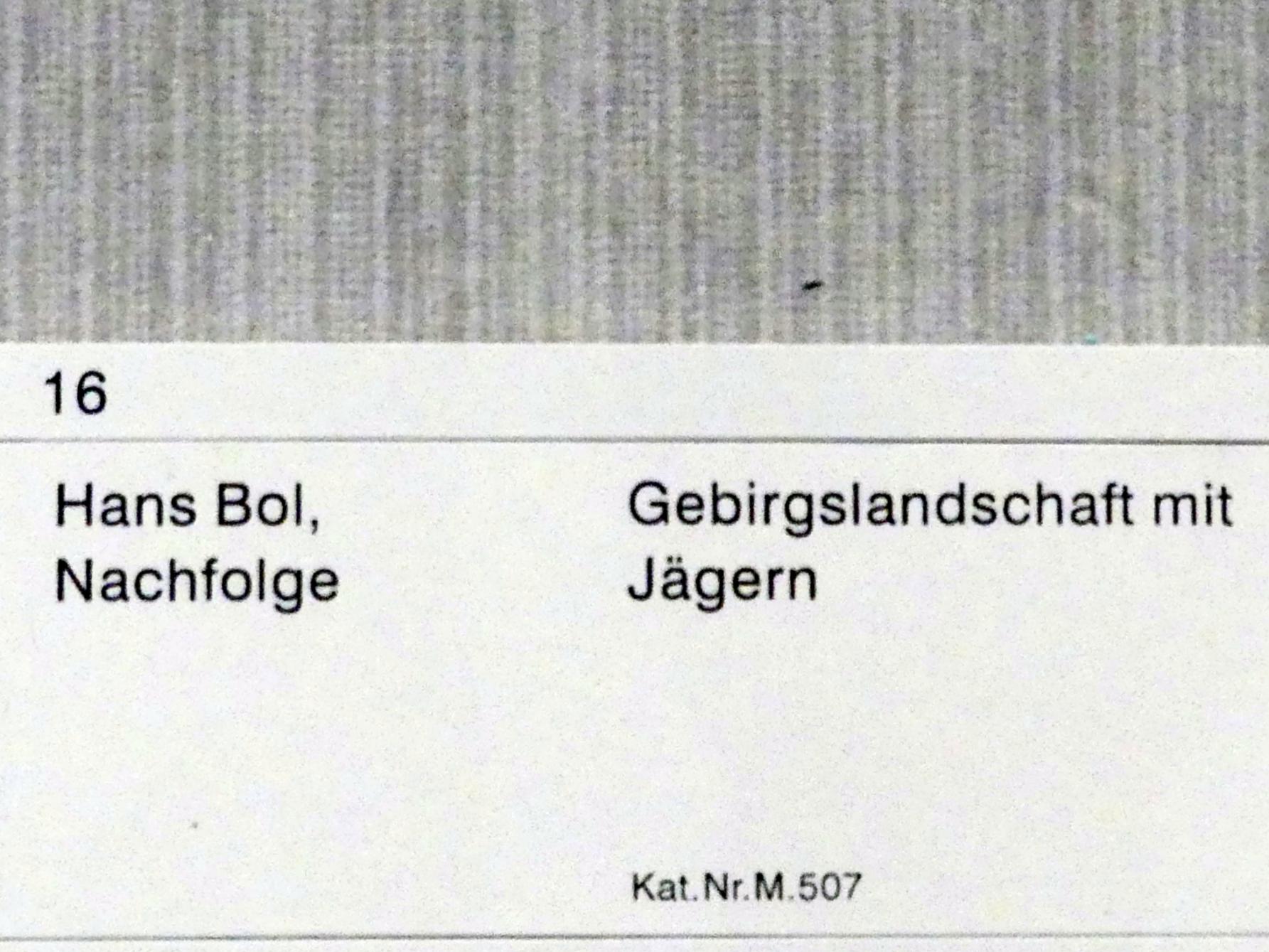 Hans Bol (Nachfolger) (Undatiert), Gebirgslandschaft mit Jägern, Berlin, Gemäldegalerie ("Berliner Wunder"), Kabinett 34, Undatiert, Bild 2/2