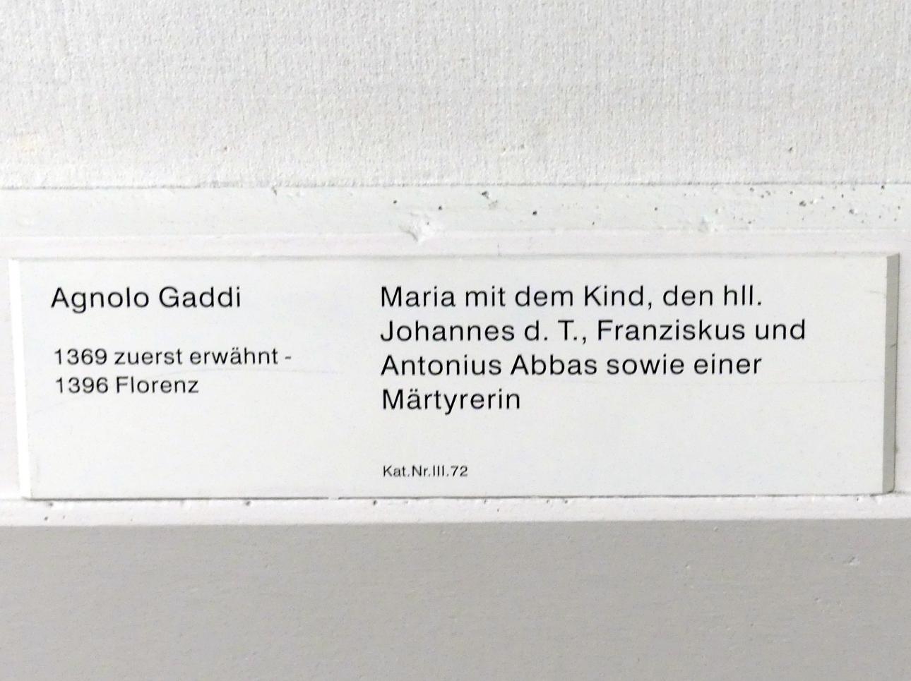 Agnolo Gaddi (1388–1394), Maria mit dem Kind, den hll. Johannes d.T., Franziskus und Antonius Abbes sowie einer Märtyrerin, Berlin, Gemäldegalerie ("Berliner Wunder"), Kabinett 40, Undatiert, Bild 2/2