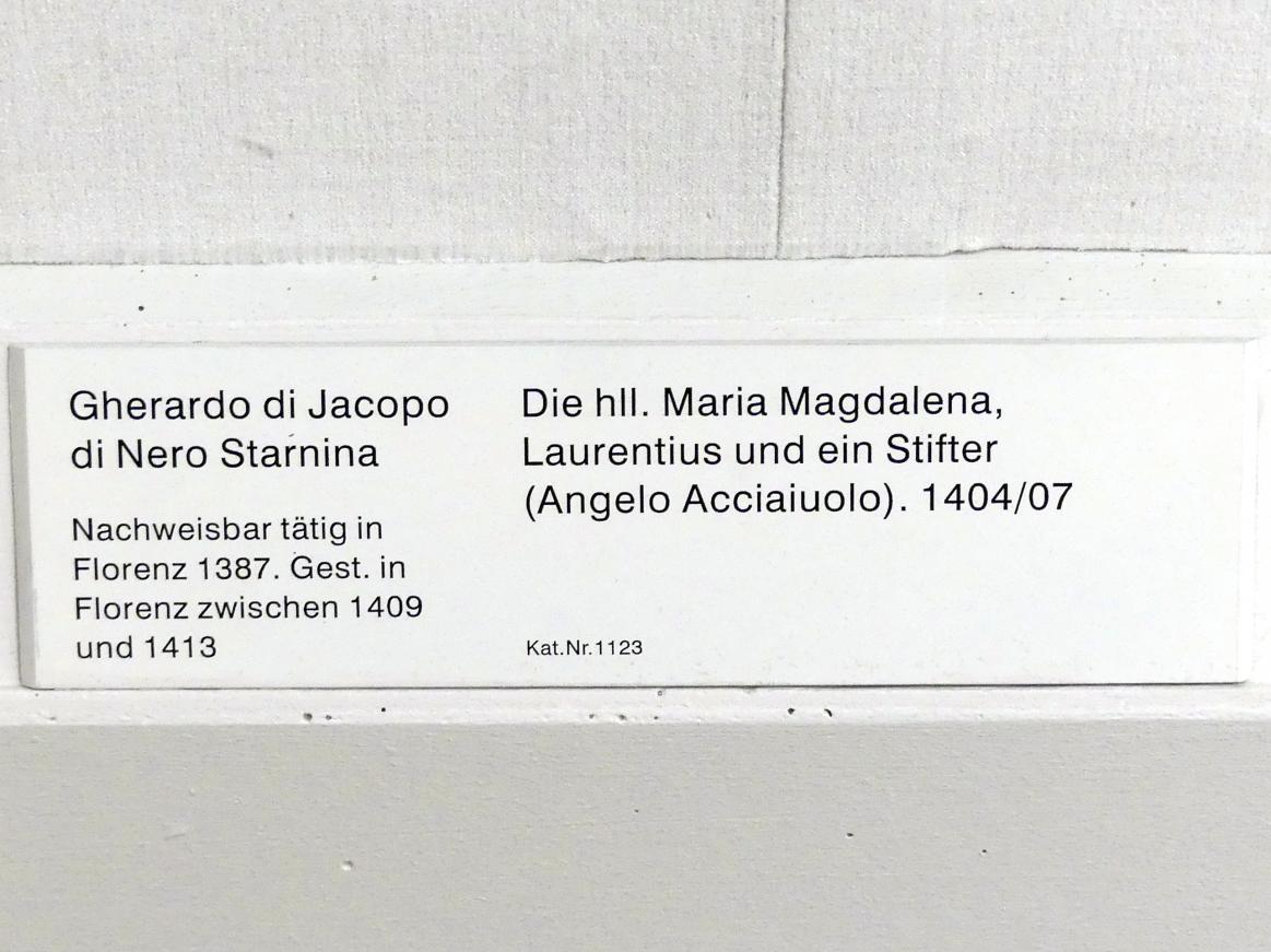Gherardo Starnina (1398–1409), Die hll. Maria Magdalena, Laurentius und ein Stifter (Angelo Acciaiuolo), Berlin, Gemäldegalerie ("Berliner Wunder"), Kabinett 40, 1404–1407, Bild 2/2