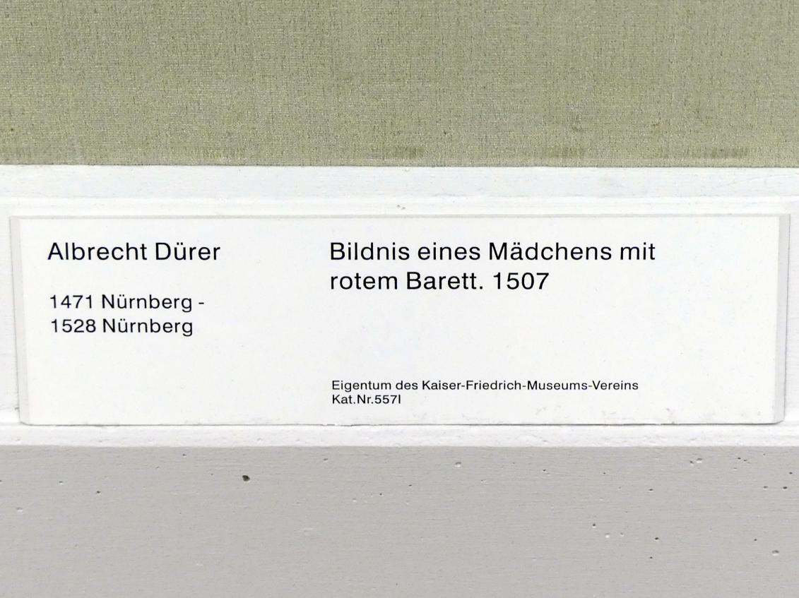 Albrecht Dürer (1490–1526), Bildnis eines Mädchens mit rotem Barett, Berlin, Gemäldegalerie ("Berliner Wunder"), Kabinett 2, 1507, Bild 2/2