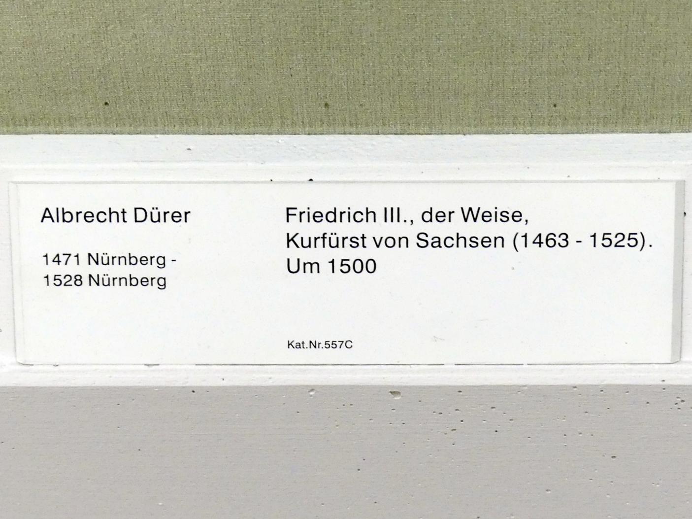 Albrecht Dürer (1490–1526), Friedrich III., der Weise, Kurfürst von Sachsen (1463-1525), Berlin, Gemäldegalerie ("Berliner Wunder"), Kabinett 2, um 1500, Bild 2/2