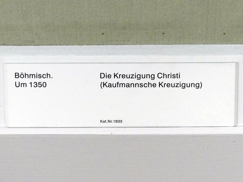 Meister der Kaufmannschen Kreuzigung (1350), Die Kreuzigung Christi (Kaufmannsche Kreuzigung), Berlin, Gemäldegalerie ("Berliner Wunder"), Kabinett 4, um 1350, Bild 2/2