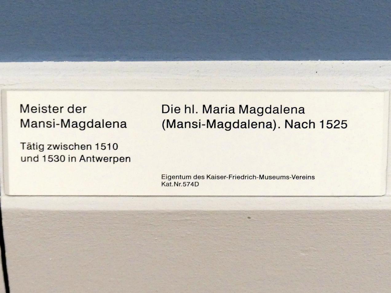 Meister der Mansi-Magdalena (1526), Die hl. Maria Magdalena (Mansi-Magdalena), Berlin, Gemäldegalerie ("Berliner Wunder"), Kabinett 6, nach 1525, Bild 2/2