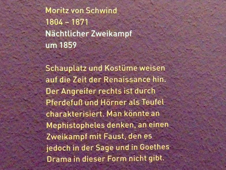 Moritz von Schwind (1836–1865), Nächtlicher Zweikampf, München, Sammlung Schack, Erdgeschoss Saal 6, um 1859, Bild 2/2