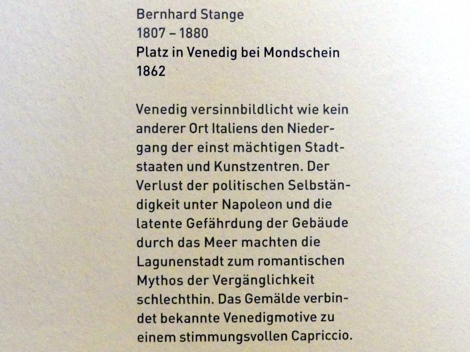 Bernhard Stange (1862), Platz in Venedig bei Mondschein, München, Sammlung Schack, Obergeschoss Vorhalle, 1862, Bild 2/2