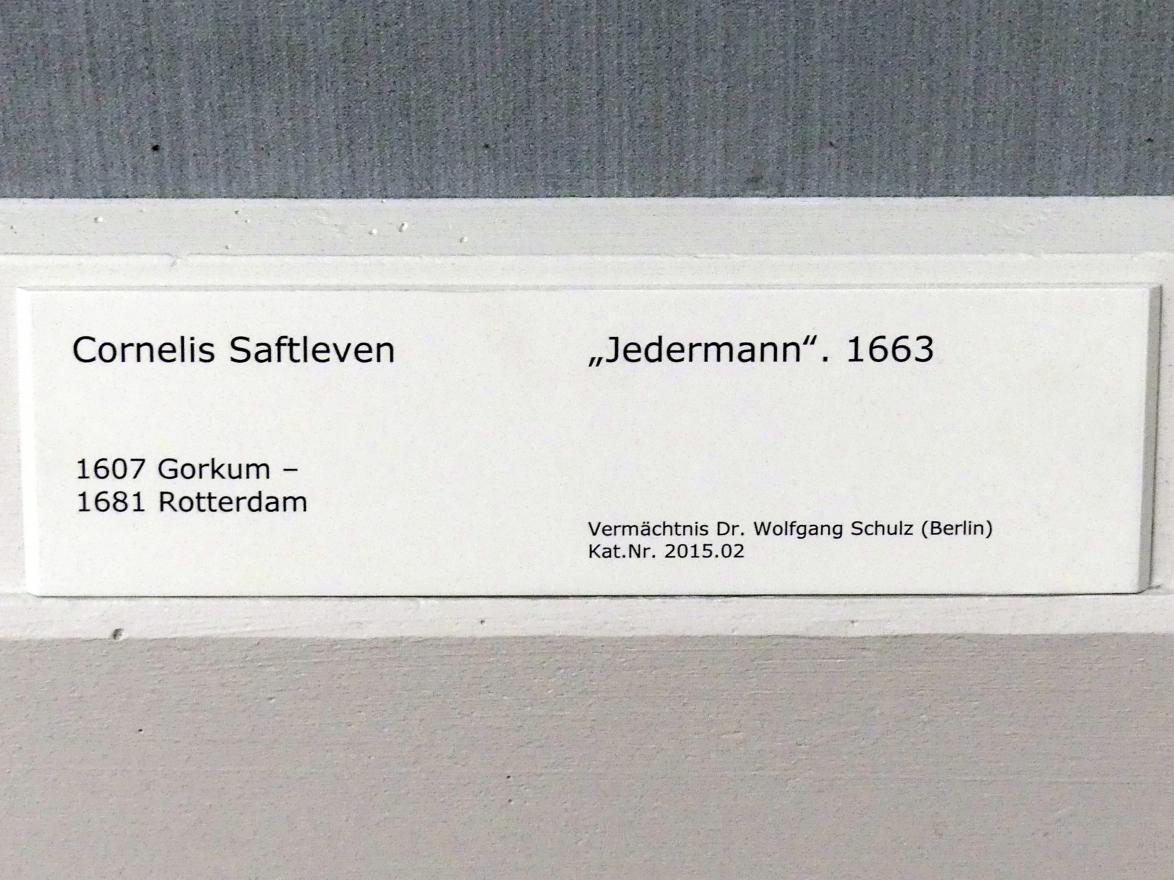 Cornelis Saftleven (1629–1681), Jedermann, Berlin, Gemäldegalerie ("Berliner Wunder"), Kabinett 7, 1663, Bild 2/2
