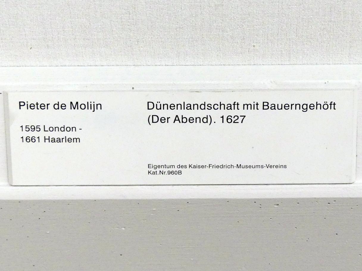 Pieter de Molijn (1625–1639), Dünenlandschaft mit Bauerngehöft (Der Abend), Berlin, Gemäldegalerie ("Berliner Wunder"), Kabinett 12, 1627, Bild 2/2