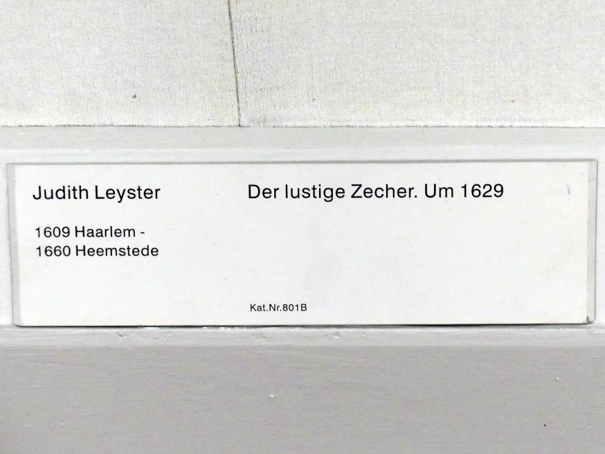 Judith Leyster (1629–1635), Der lustige Zecher, Berlin, Gemäldegalerie ("Berliner Wunder"), Kabinett 13, um 1629, Bild 2/2