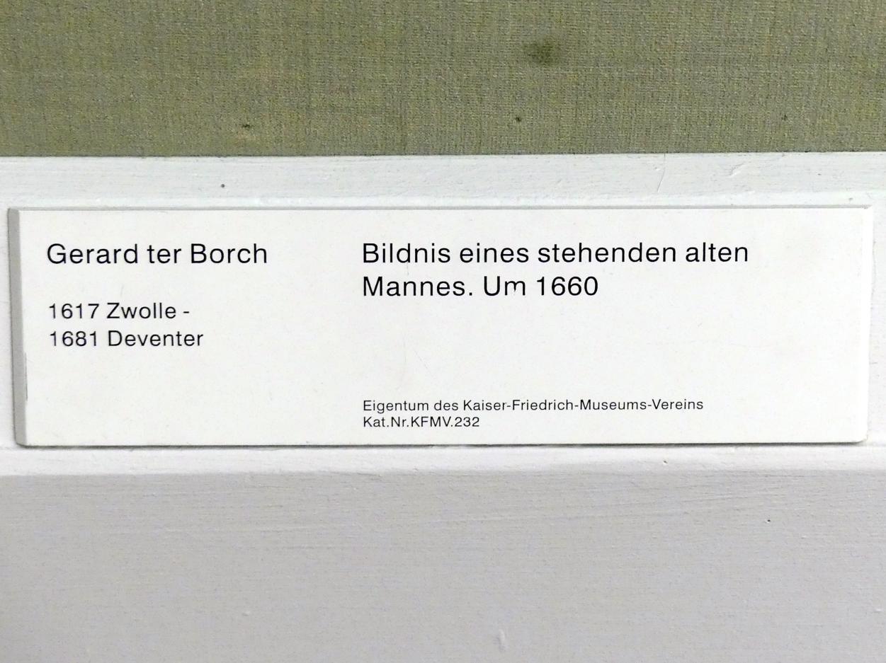 Gerard ter Borch (1635–1675), Bildnis eines stehenden alten Mannes, Berlin, Gemäldegalerie ("Berliner Wunder"), Kabinett 17, um 1660, Bild 2/2