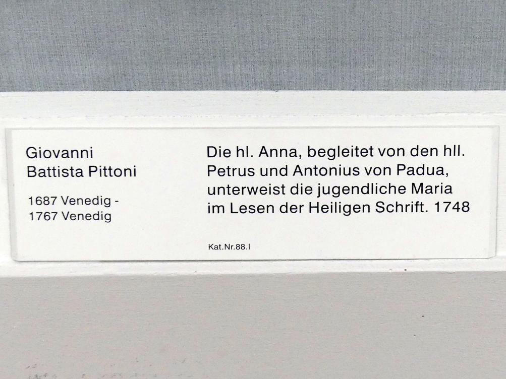 Giovanni Battista Pittoni (1722–1748), Die hl. Anna, begleitet von den hll. Petrus und Antonius von Padua, unterweist die jugendliche Maria im Lesen der Heiligen Schrift, Berlin, Gemäldegalerie ("Berliner Wunder"), Kabinett 24, 1748, Bild 2/2