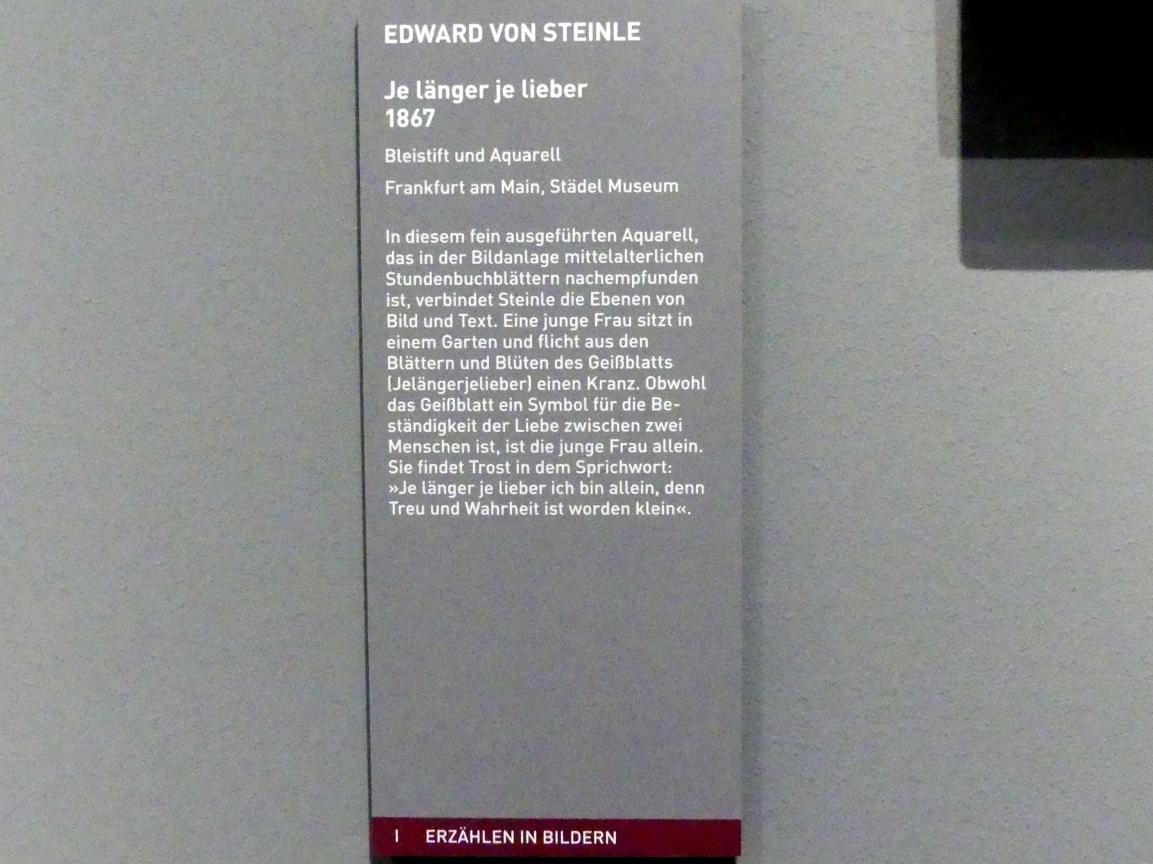 Edward von Steinle (1831–1884), Je länger je lieber, München, Sammlung Schack, Ausstellung "Erzählen in Bildern" vom 22.11.2018-10.03.2019, Saal 18, 1867, Bild 2/2