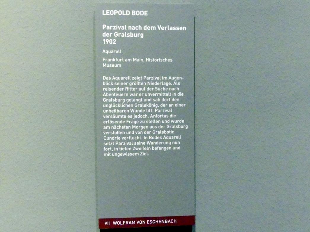 Leopold Bode (1864–1902), Parzival nach dem Verlassen der Gralsburg, München, Sammlung Schack, Ausstellung "Erzählen in Bildern" vom 22.11.2018-10.03.2019, Saal 20, 1902, Bild 2/2