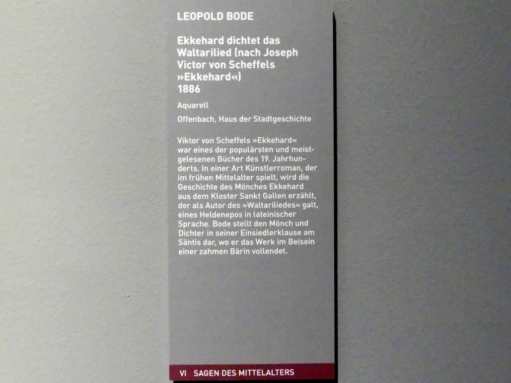 Leopold Bode (1864–1902), Ekkehard dichtet das Waltarilied, München, Sammlung Schack, Ausstellung "Erzählen in Bildern" vom 22.11.2018-10.03.2019, Saal 20, 1886, Bild 2/2