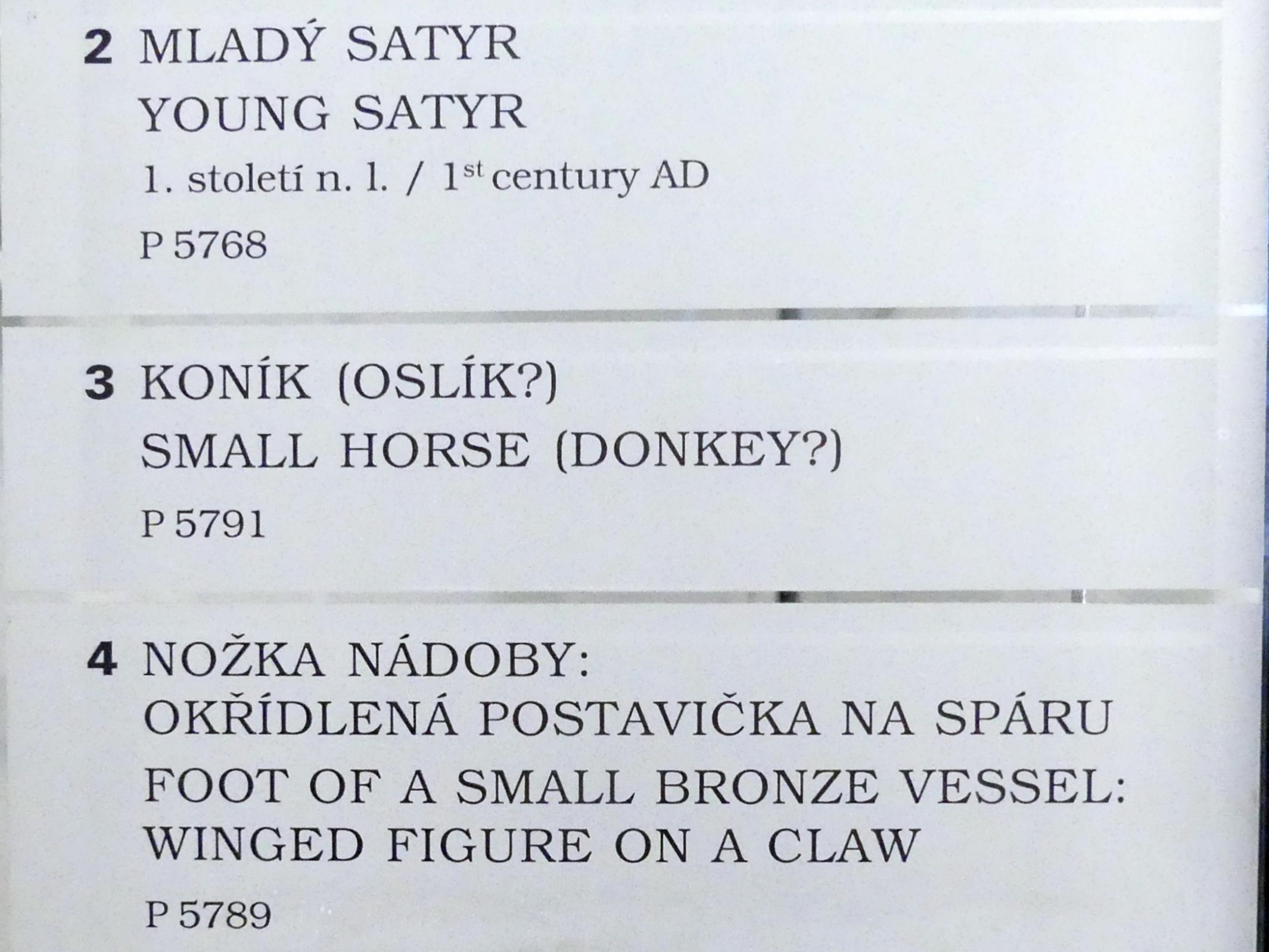 Römische Bronzefigur: Kleines Pferd (Esel ?), Prag, Nationalgalerie im Palais Sternberg, 1. Obergeschoss, Saal 1, um 100 v. Chr.–300 n. Chr., Bild 2/2