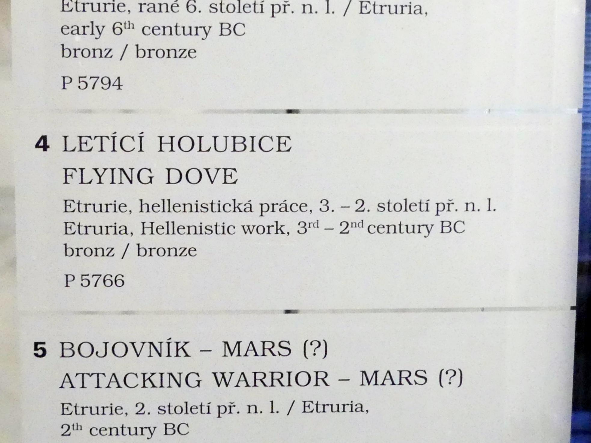 Fliegende Taube, Prag, Nationalgalerie im Palais Sternberg, 1. Obergeschoss, Saal 1, 300–100 v. Chr., Bild 2/2
