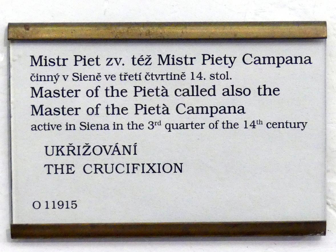 Meister der Pietà Campana (Undatiert), Kreuzigung Christi, Prag, Nationalgalerie im Palais Sternberg, 1. Obergeschoss, Saal 2, Undatiert, Bild 2/2