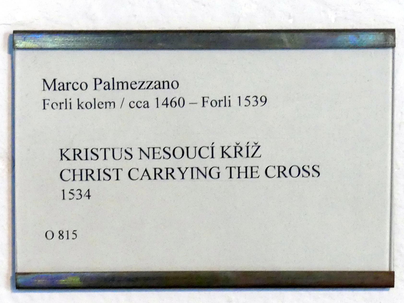 Marco Palmezzano (1500–1534), Kreuztragung Christi, Prag, Nationalgalerie im Palais Sternberg, 1. Obergeschoss, Saal 7, 1534, Bild 2/2