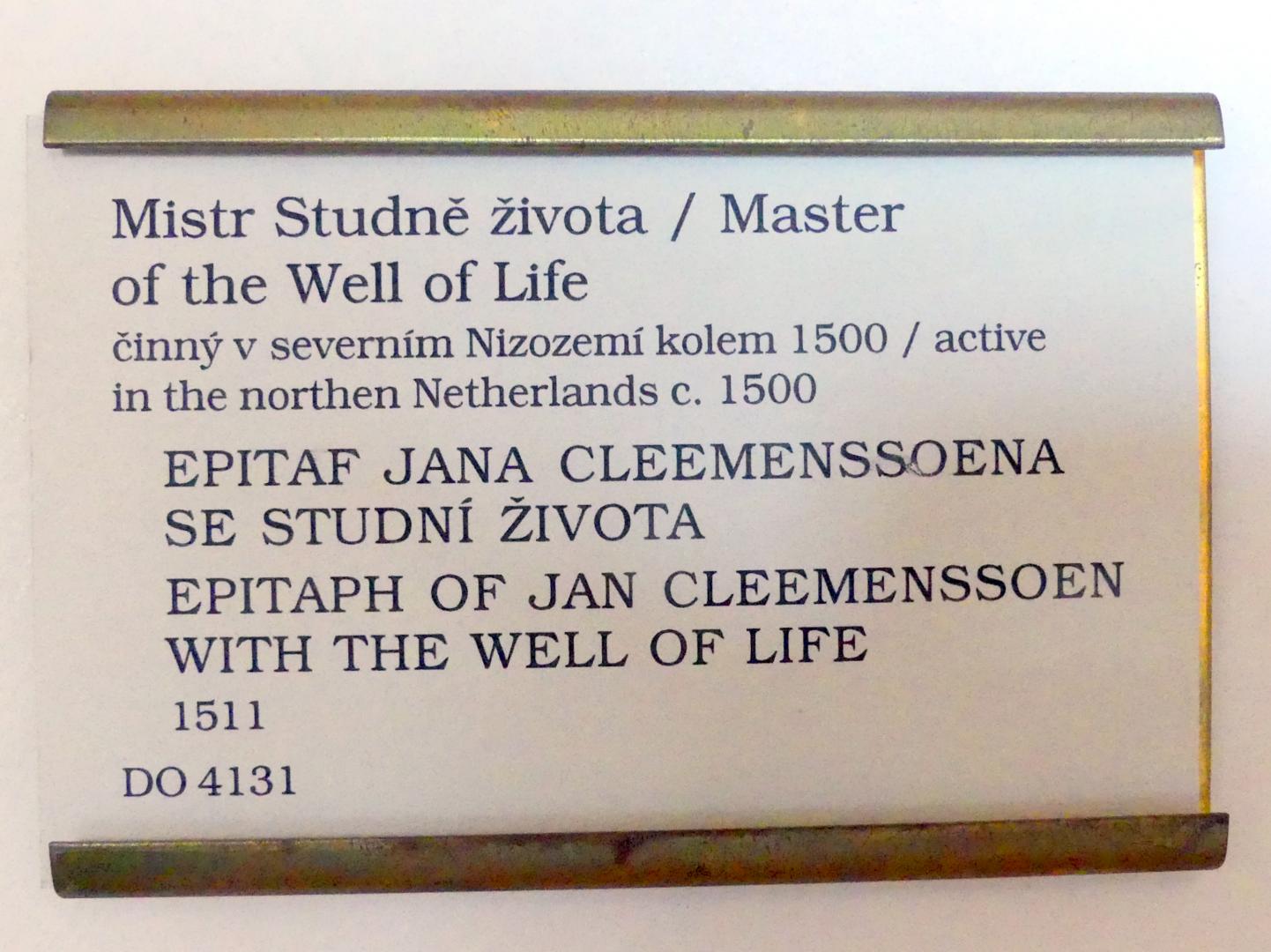 Meister des Lebensbrunnens (1511), Epitaph des Jan Cleemenssoen mit dem Lebensbrunnen, Prag, Nationalgalerie im Palais Sternberg, 1. Obergeschoss, Saal 8, 1511, Bild 2/2