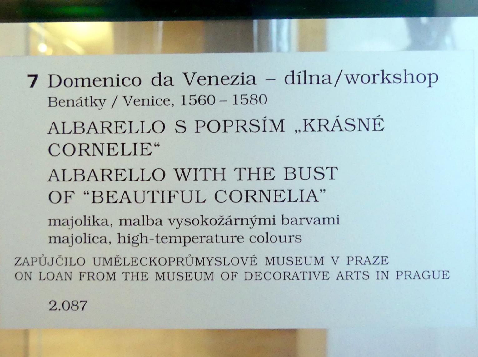 Domenico da Venezia (Werkstatt) (1570), Albarello (Apothekengefäß) mit der Büste der "Schönen Cornelia", Prag, Nationalgalerie im Palais Sternberg, 1. Obergeschoss, Saal 8, um 1560–1580, Bild 2/2