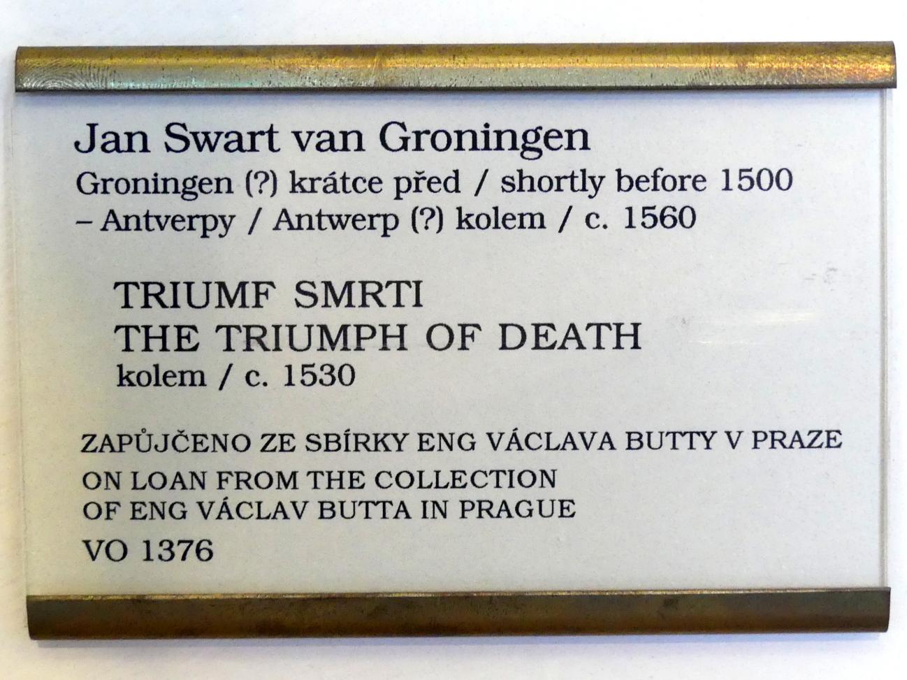 Jan Swart van Groningen (1530–1537), Triumph des Todes, Prag, Nationalgalerie im Palais Sternberg, 1. Obergeschoss, Saal 10, um 1530, Bild 2/2