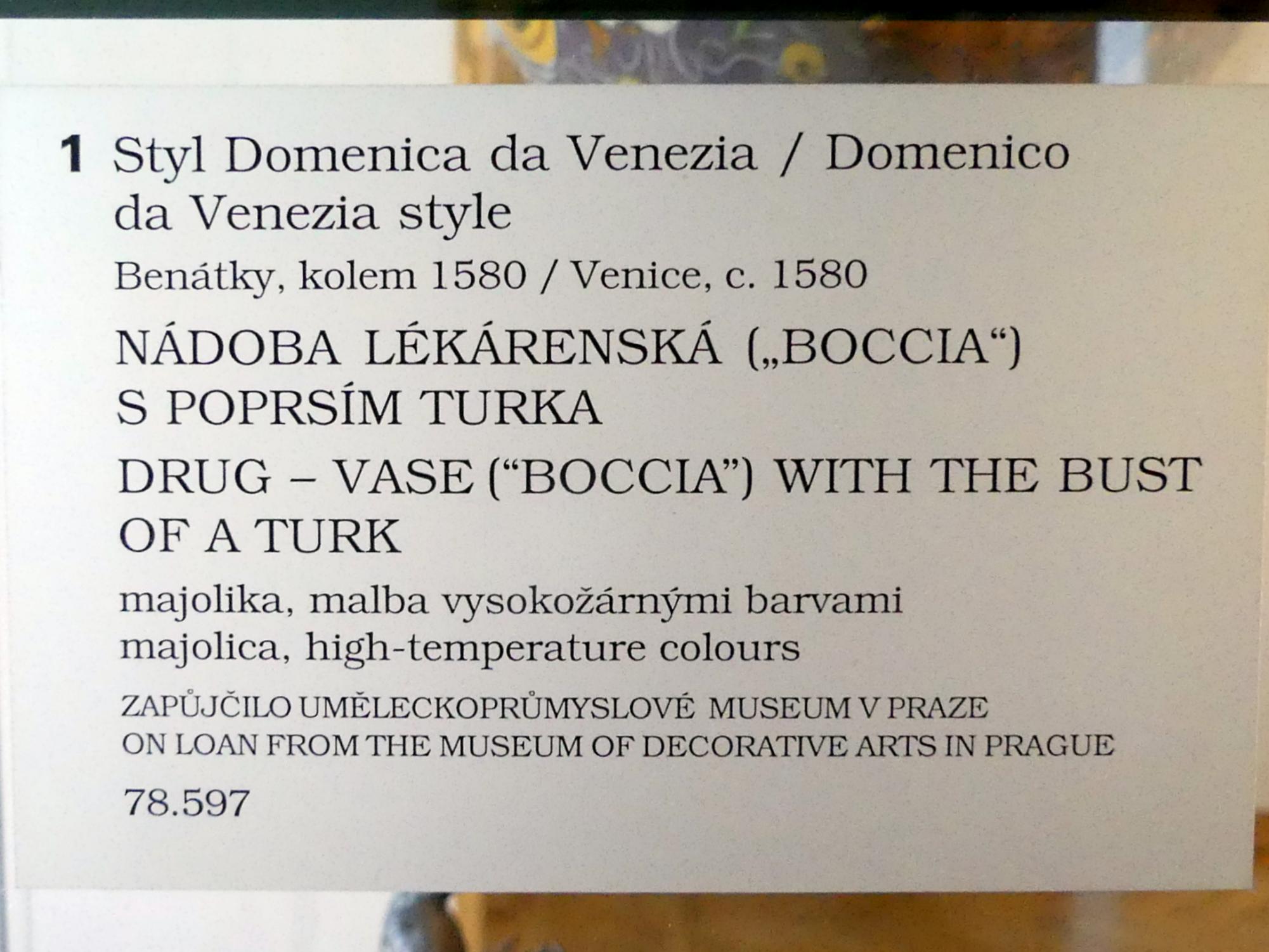 Apothekervase (Boccia) mit einer Türkenbüste, Prag, Nationalgalerie im Palais Sternberg, 1. Obergeschoss, Saal 10, um 1580, Bild 3/3