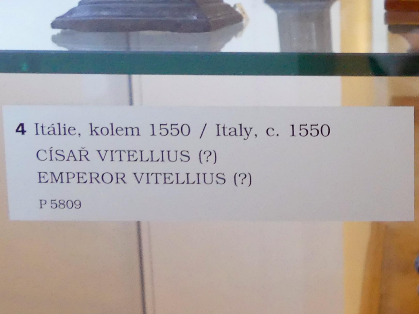 Kaiser Vitellius (?), Prag, Nationalgalerie im Palais Sternberg, 1. Obergeschoss, Saal 10, um 1550, Bild 3/3