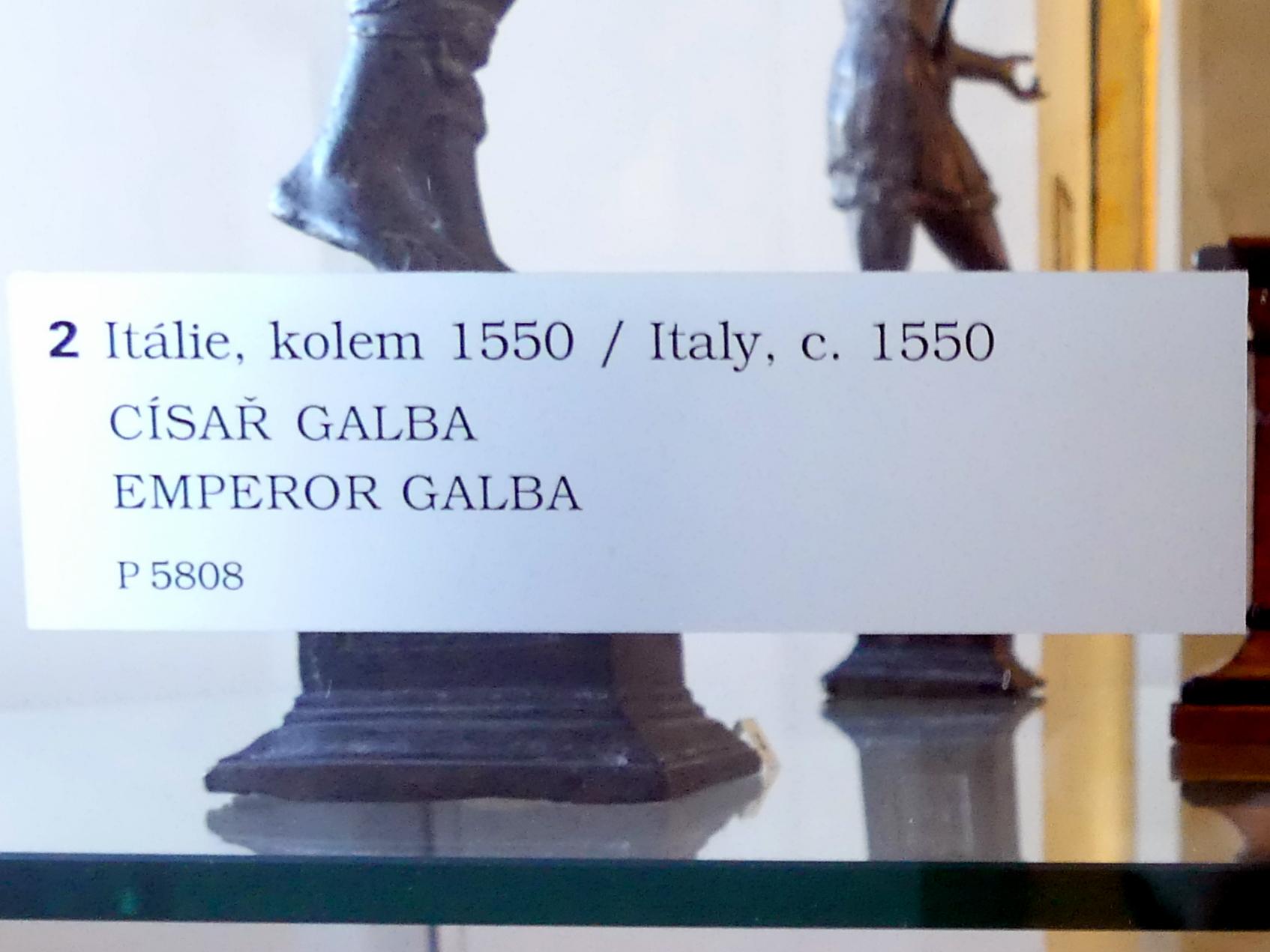 Kaiser Galba, Prag, Nationalgalerie im Palais Sternberg, 1. Obergeschoss, Saal 10, um 1550, Bild 3/3