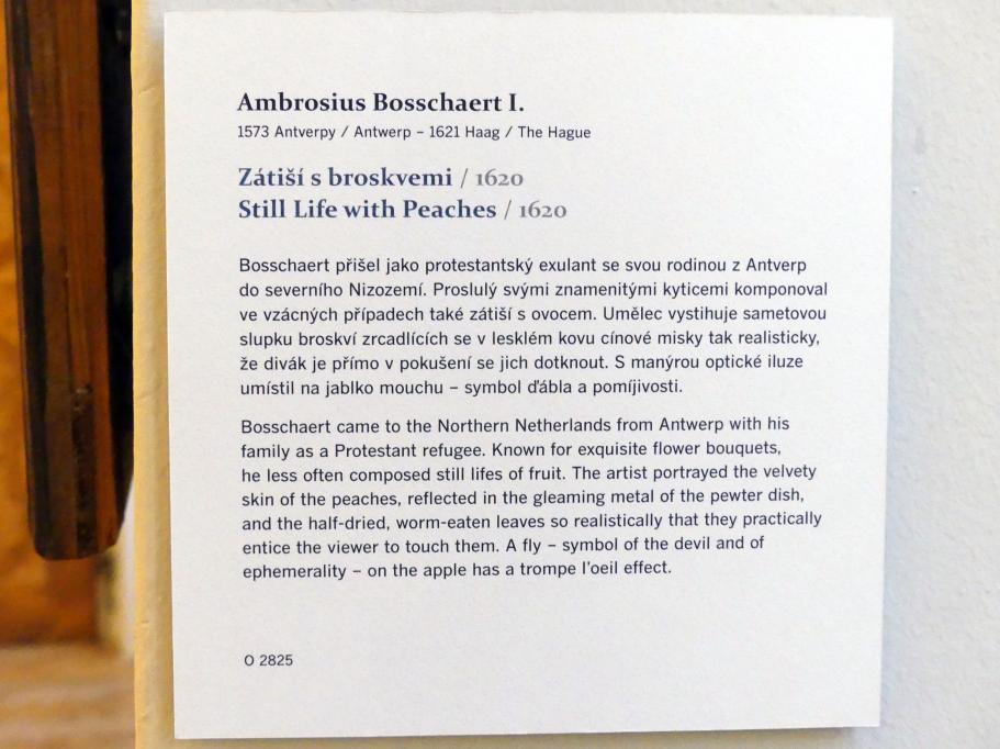 Ambrosius Bosschaert der Ältere (1609–1620), Stillleben mit Pfirsichen, Prag, Nationalgalerie im Palais Sternberg, 2. Obergeschoss, Saal 1, 1620, Bild 2/2