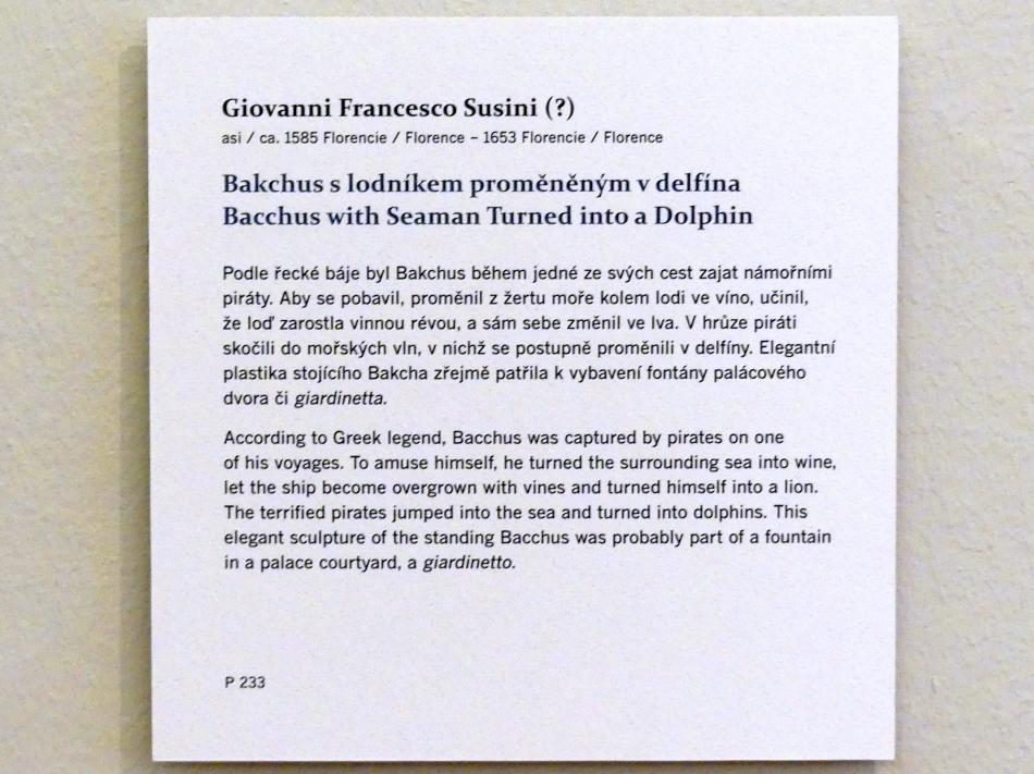 Giovanni Francesco Susini (1600–1637), Bacchus mit einem in einen Delphin verwandelten Seemann, Prag, Nationalgalerie im Palais Sternberg, 2. Obergeschoss, Saal 6, Undatiert, Bild 5/5