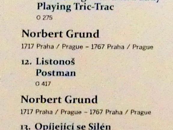 Norbert Grund (1751–1755), Postbote, Prag, Nationalgalerie im Palais Sternberg, 2. Obergeschoss, Saal 10, Undatiert, Bild 2/2