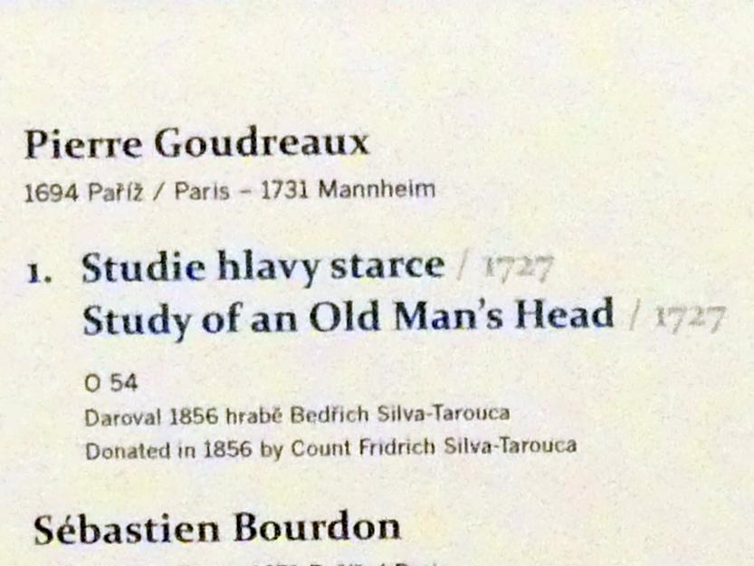 Pierre Goudreaux (1727), Studie eines alten Mannes im Profil, Prag, Nationalgalerie im Palais Sternberg, 2. Obergeschoss, Saal 15, 1727, Bild 2/2